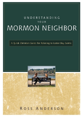 Book cover for Understanding Your Mormon Neighbor