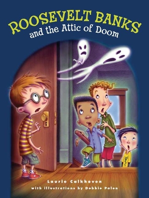 Book cover for Roosevelt Banks and the Attic of Doom