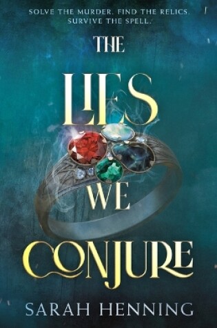 Cover of The Lies We Conjure