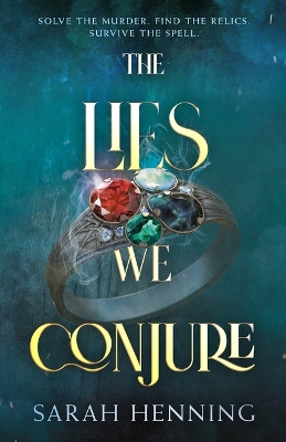 Book cover for The Lies We Conjure