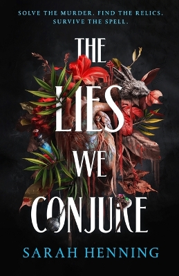 Cover of The Lies We Conjure