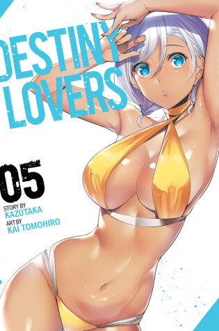 Cover of Destiny Lovers Vol. 5