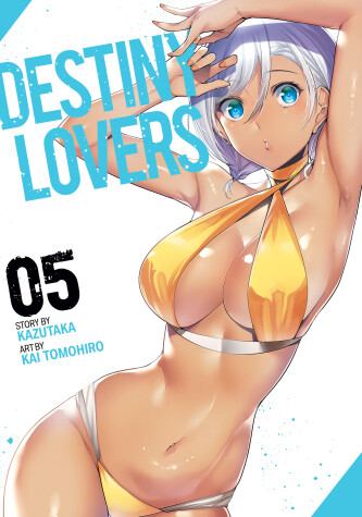 Book cover for Destiny Lovers Vol. 5