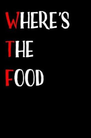 Cover of Where's the Food