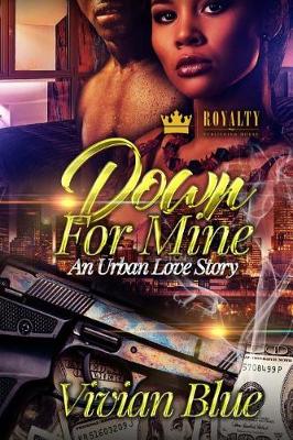 Book cover for Down For Mine