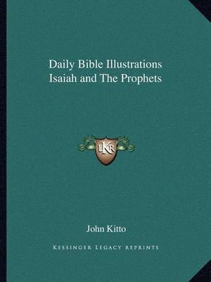 Book cover for Daily Bible Illustrations Isaiah and the Prophets