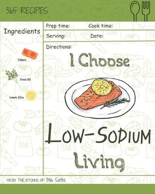 Book cover for I Choose Low-Sodium Living