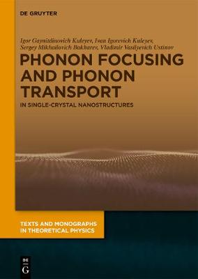 Book cover for Phonon Focusing and Phonon Transport