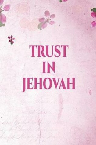 Cover of Trust in Jehovah