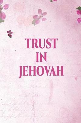 Cover of Trust in Jehovah