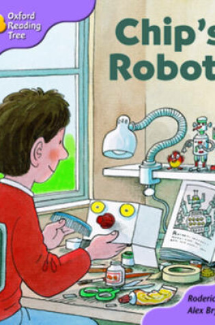 Cover of Oxford Reading Tree: Stage 1+: More First Sentences B: Chip's Robot