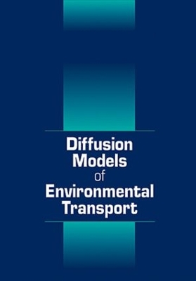 Book cover for Diffusion Models of Environmental Transport