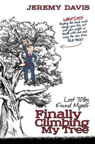 Cover of Finally Climbing My Tree