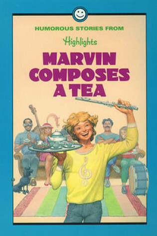 Cover of Marvin Composes a Tea