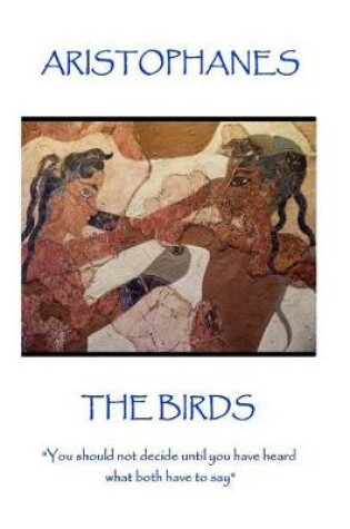 Cover of Aristophanes - The Birds