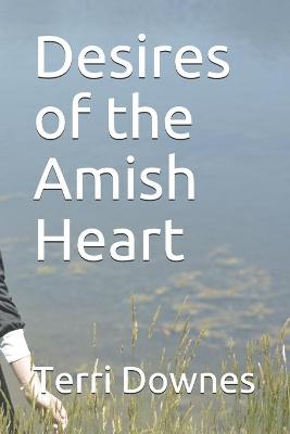 Book cover for Desires of the Amish Heart