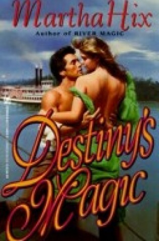 Cover of Destiny's Magic