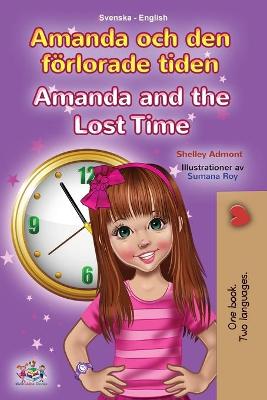 Book cover for Amanda and the Lost Time (Swedish English Bilingual Book for Kids)