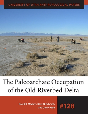 Book cover for The Paleoarchaic Occupation of the Old River Bed Delta