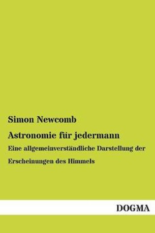 Cover of Astronomie Fur Jedermann