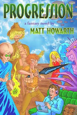 Book cover for Progression: A Fantasy Novel