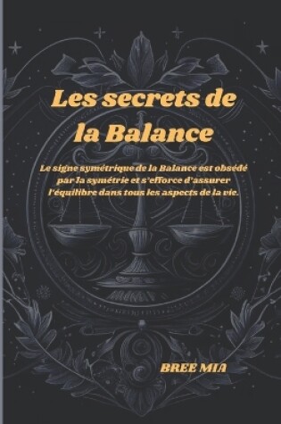 Cover of Les secrets de la Balance