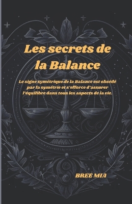 Book cover for Les secrets de la Balance