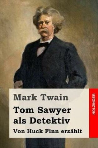 Cover of Tom Sawyer als Detektiv