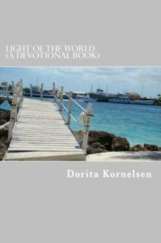Cover of Light of the World (A Devotional Book)