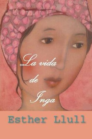 Cover of La vida de Inga