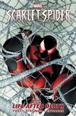 Book cover for Scarlet Spider - Volume 1: Life After Death