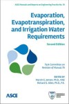 Book cover for Evaporation, Evapotranspiration, and Irrigation Water Requirements