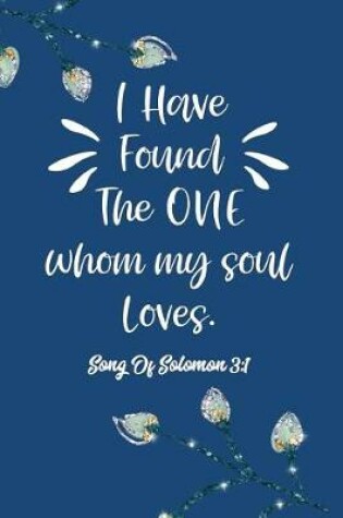 Cover of I Have Found the One Whom My Soul Loves