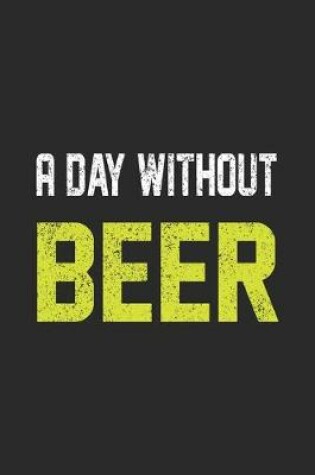 Cover of A Day Without Beer