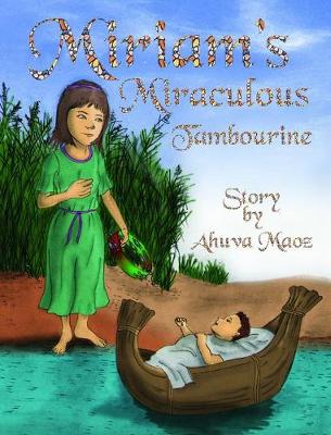 Book cover for Miriam's Miraculous Tambourine