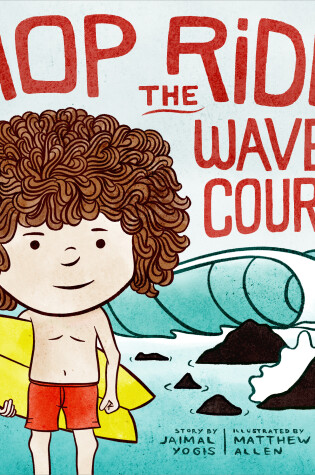 Cover of Mop Rides the Waves of Courage