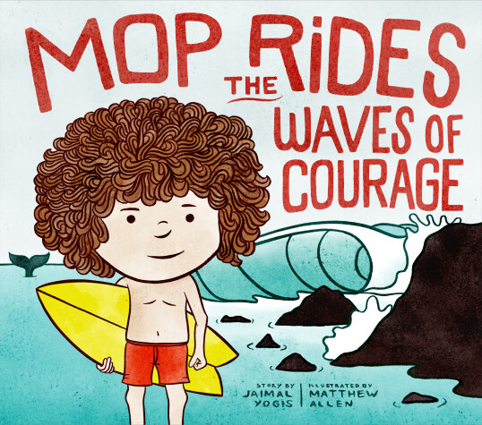 Book cover for Mop Rides the Waves of Courage