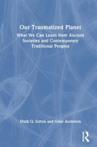 Cover of Our Traumatized Planet