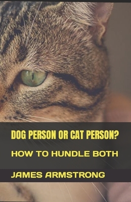 Book cover for Dog Person or Cat Person?