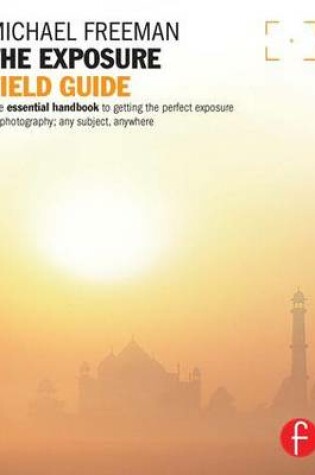 Cover of The Exposure Field Guide