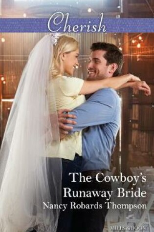 Cover of The Cowboy's Runaway Bride