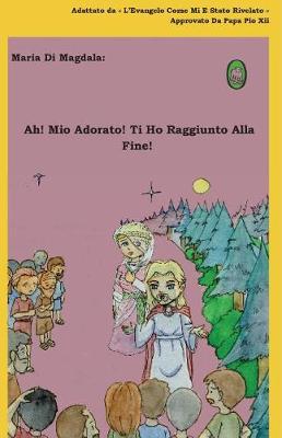 Cover of Ah! Mio Adorato! Ti Ho Raggiunto Alla Fine!