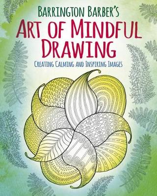 Book cover for The Art of Mindful Drawing