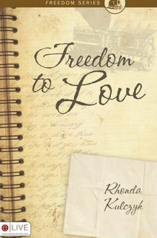 Cover of Freedom to Love