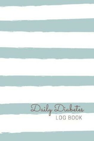 Cover of Daily Diabetes Log Book