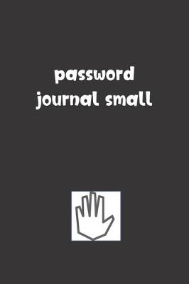 Book cover for Password Journal Small