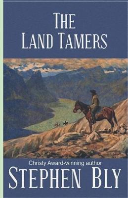 Book cover for The Land Tamers