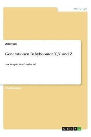 Cover of Generationen Babyboomer, X, Y und Z