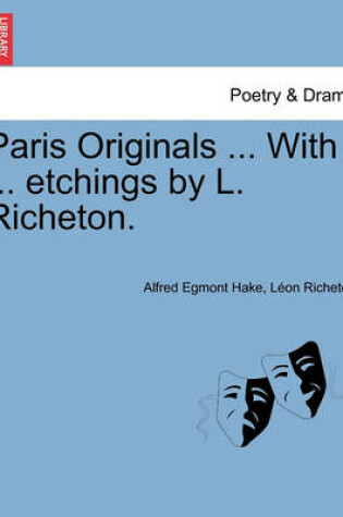 Cover of Paris Originals ... with ... Etchings by L. Richeton.