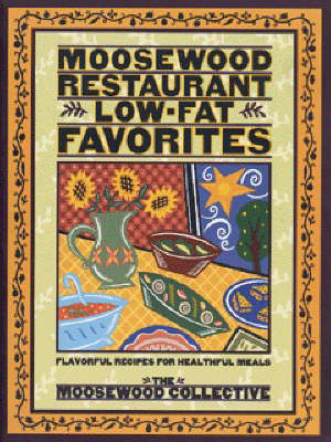 Book cover for Moosewood Restaurant Low-fat Favorites